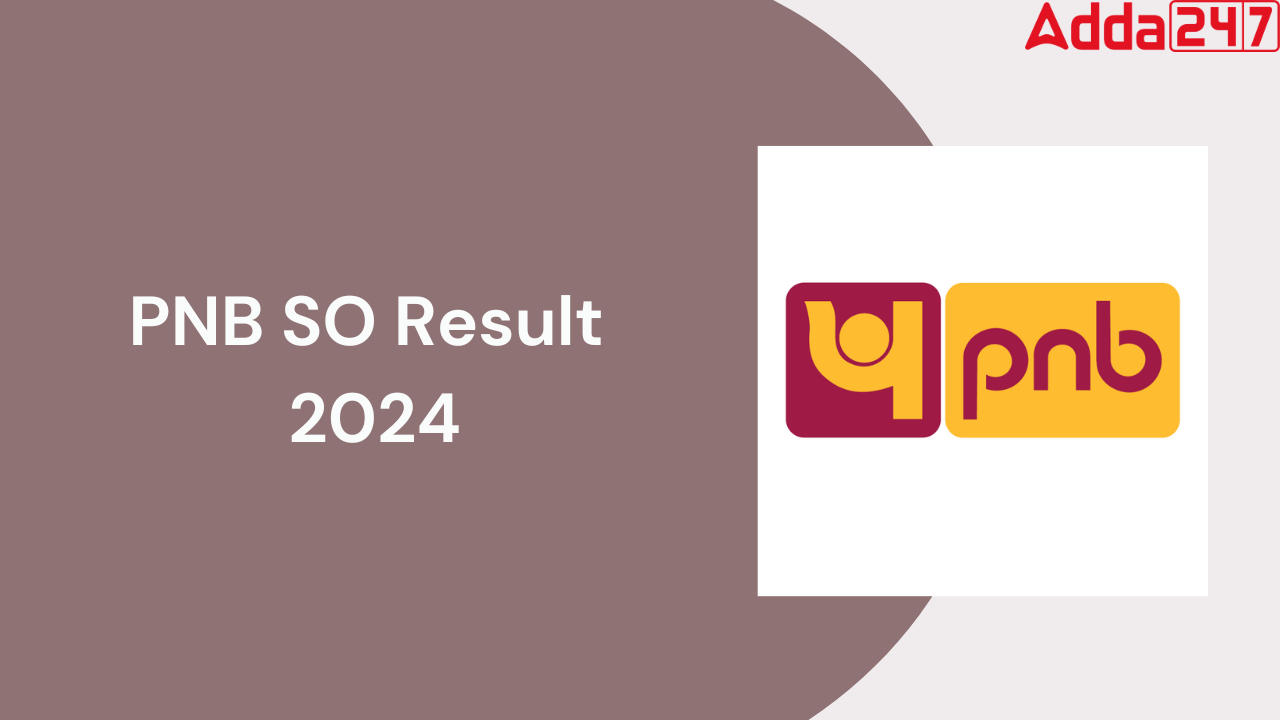 PNB SO Result 2024