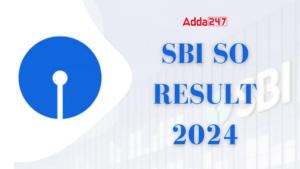 SBI SO Result 2024