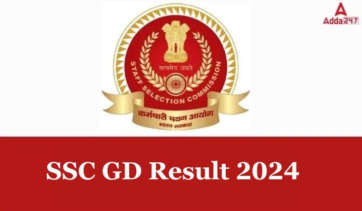 SSC GD Result 2024