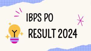 ibps po result 2024