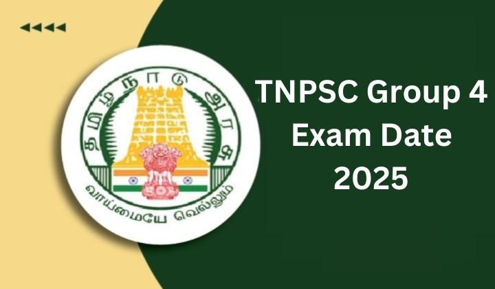 TNPSC Group 4 Exam Date 2025