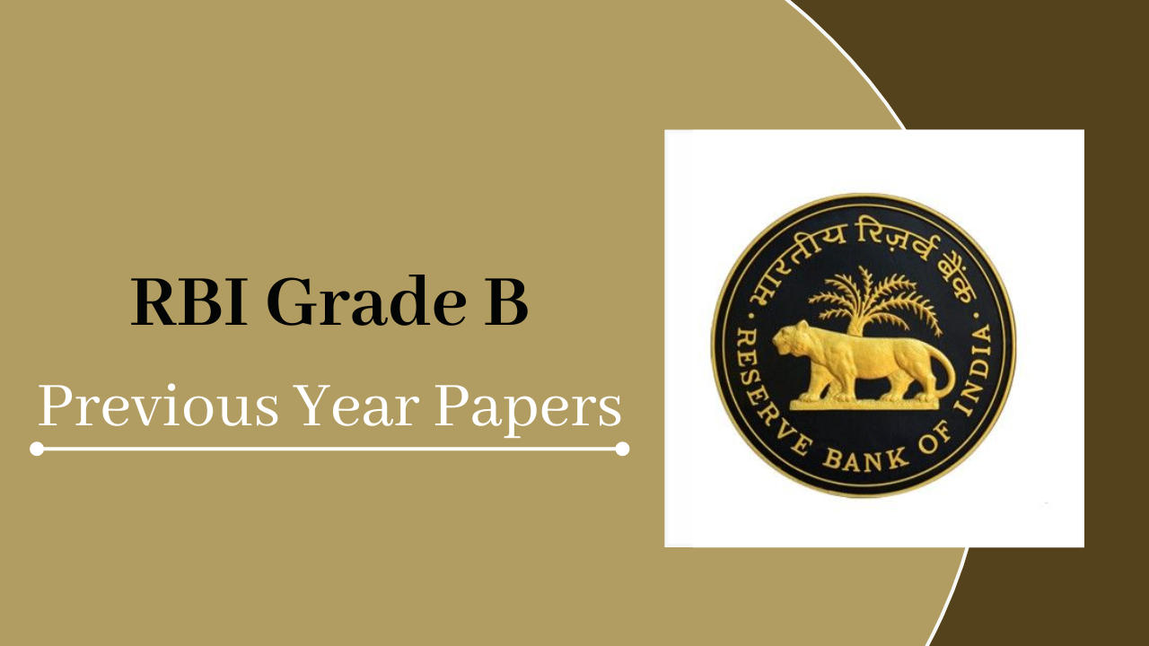 RBI Grade B Previous Year Papers