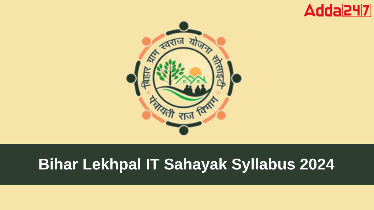 Bihar Lekhpal IT Sahayak Syllabus 2024