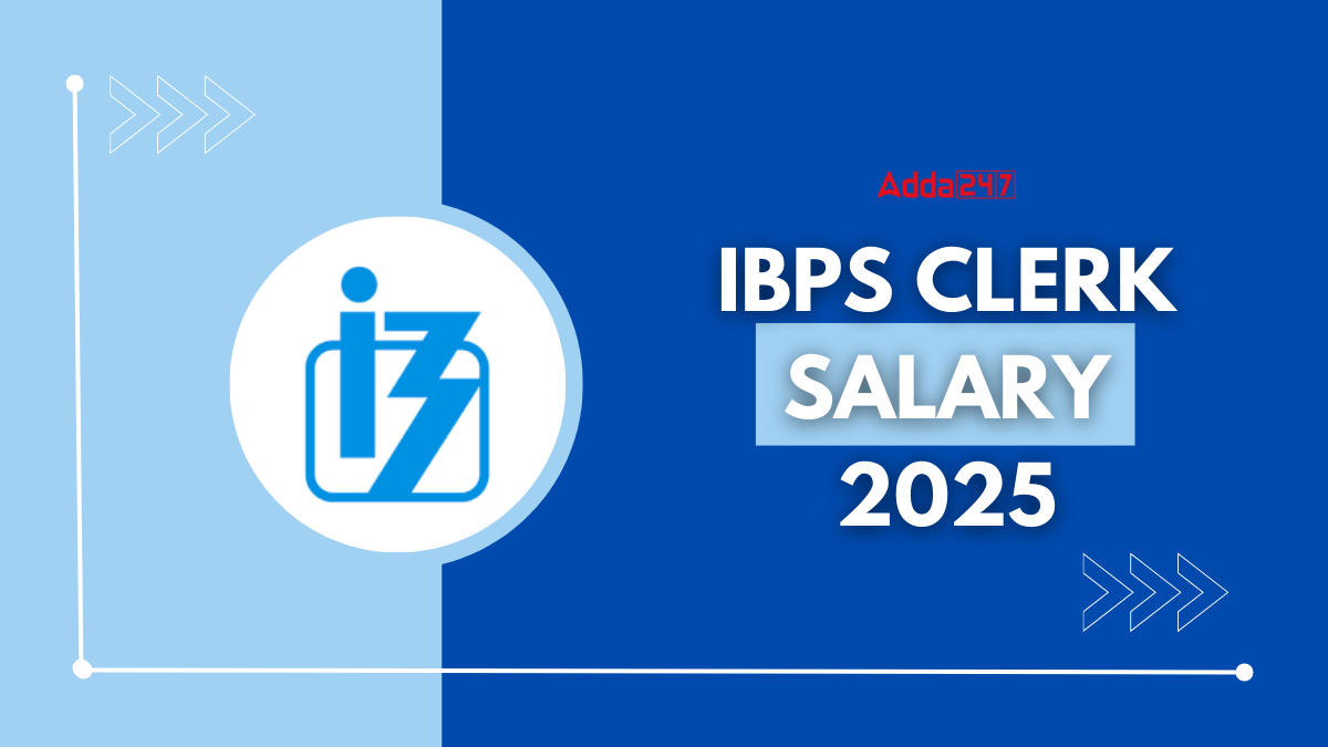 IBPS Clerk Salary 2025