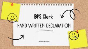 ibps clerk hand written declaration 2024