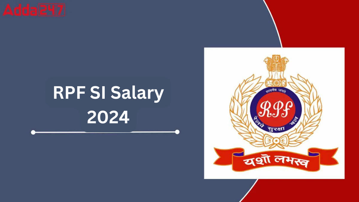 RPF SI Salary