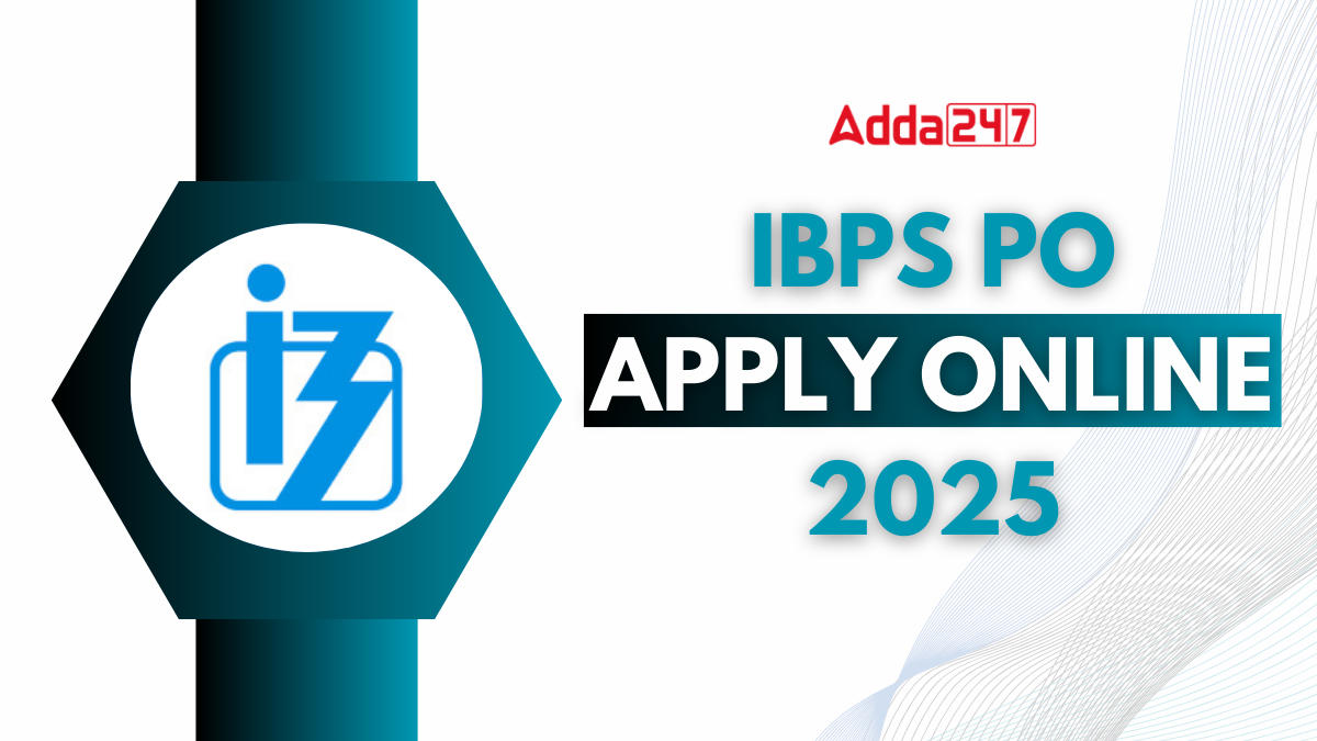 IBPS PO Apply Online 2025