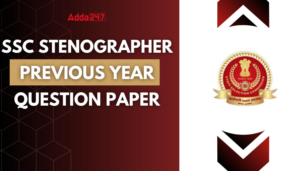 SSC Stenographer Previous Year Paper