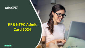 RRB NTPC Admit Card 2024