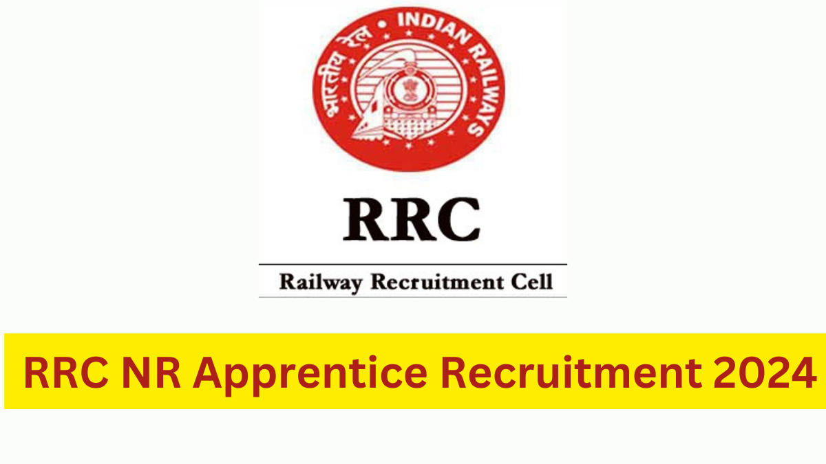 RRC NR Apprentice Recruitment 2024