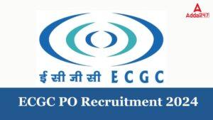 ECGC PO Recruitment 2024