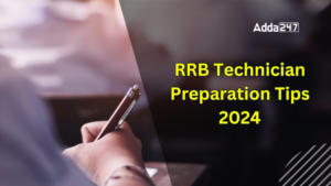 RRB Technician Preparation Tips 2024