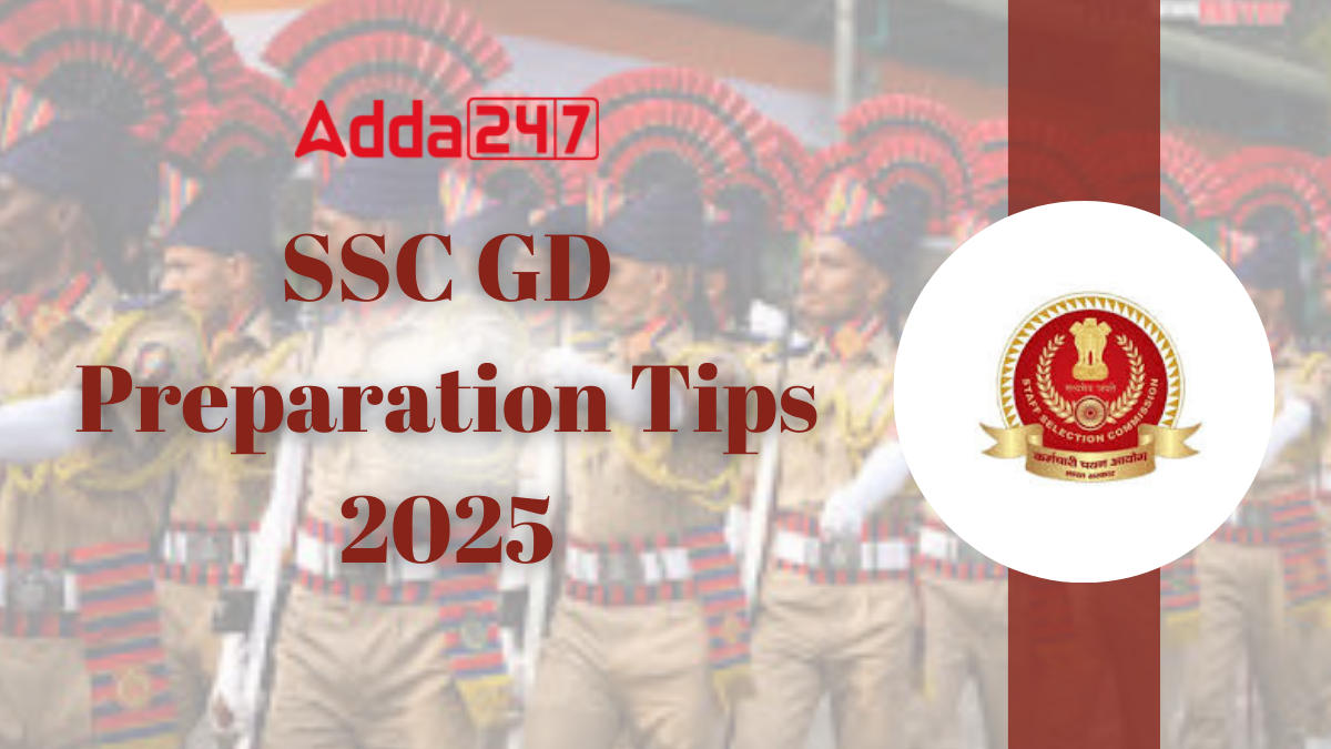 SSC GD Preparation Tips