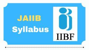 JAIIB Syllabus 2025