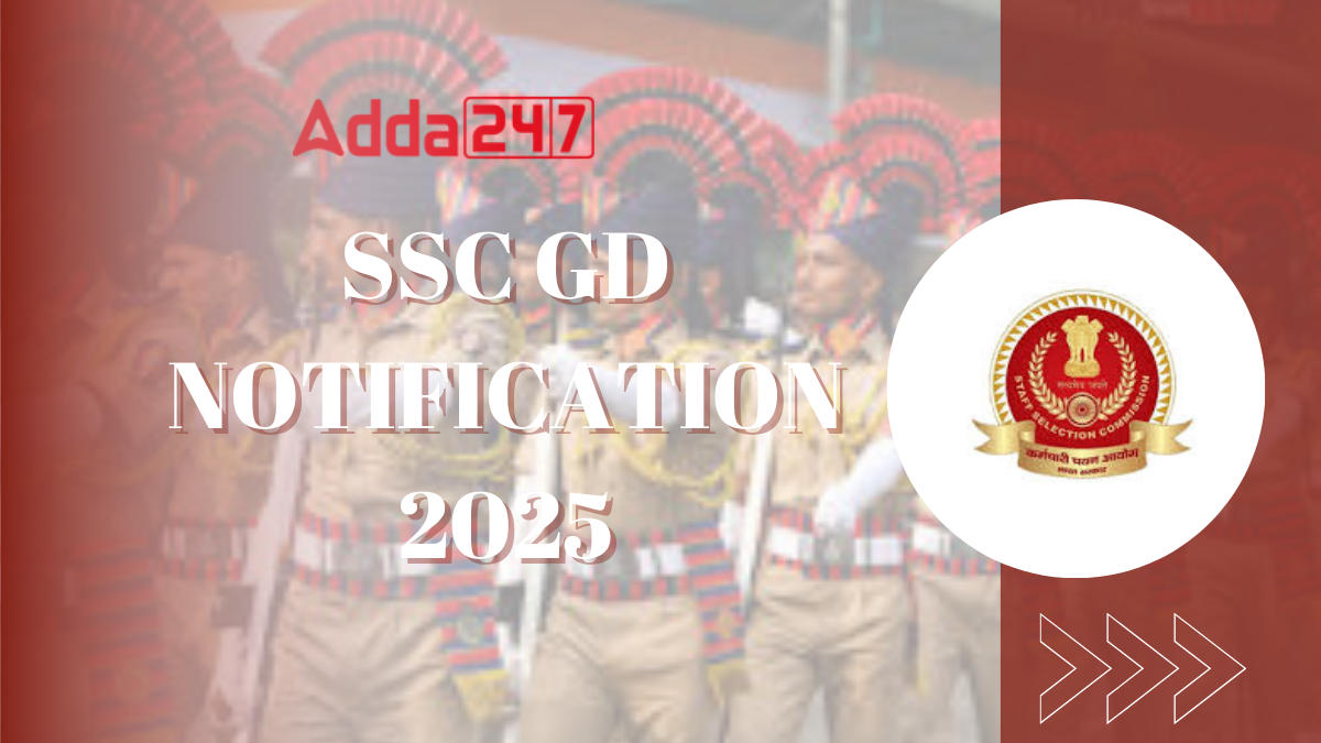 SSC GD Notification 2025