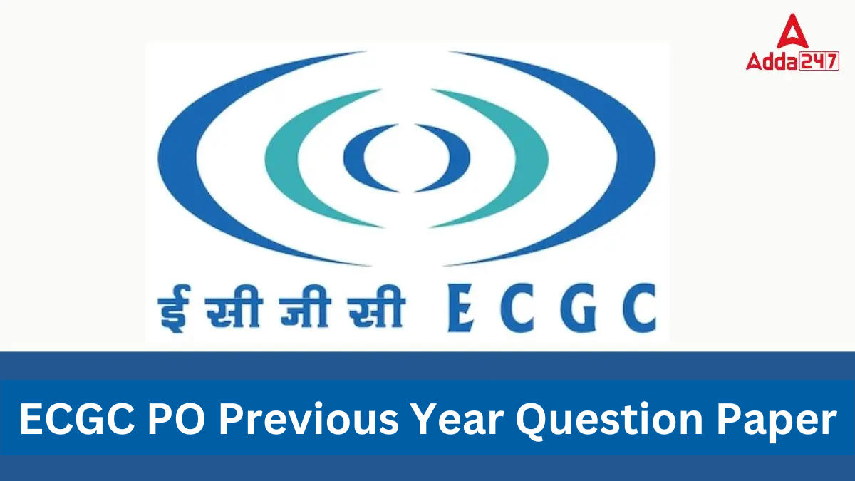 ECGC PO Previous Year Question Paper