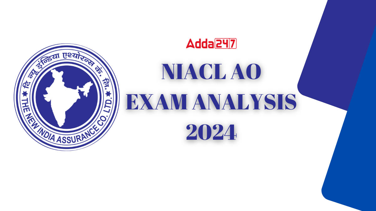 NIACL AO Exam Analysis 2024