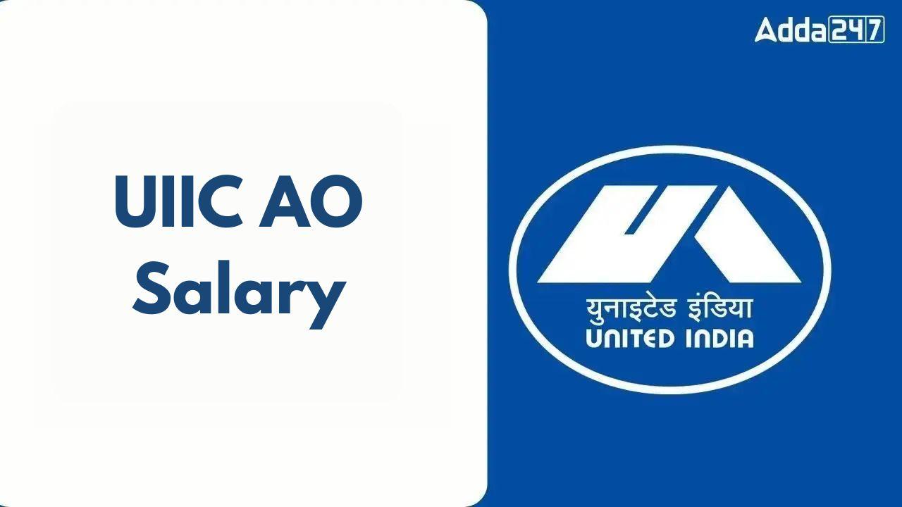 UIIC AO Salary