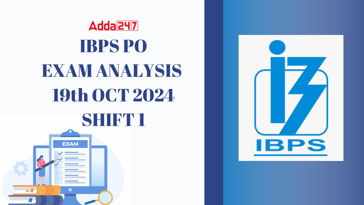 IBPS PO Exam Analysis 2024 Shift 1