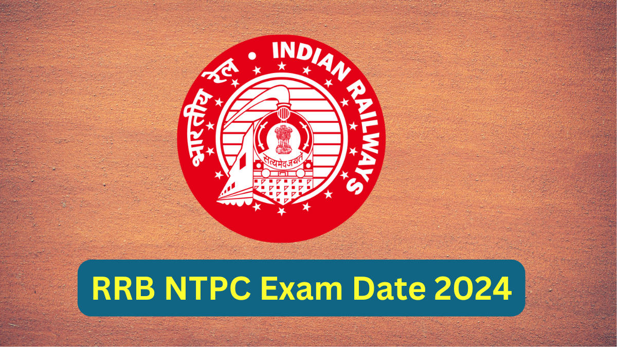 RRB NTPC Exam Date 2024