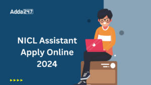 NICL Assistant Apply Online 2024