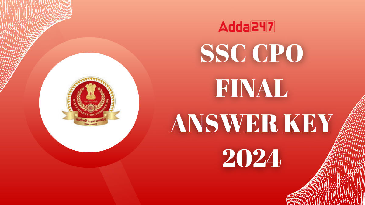 SSC CPO Final Answer Key 2024