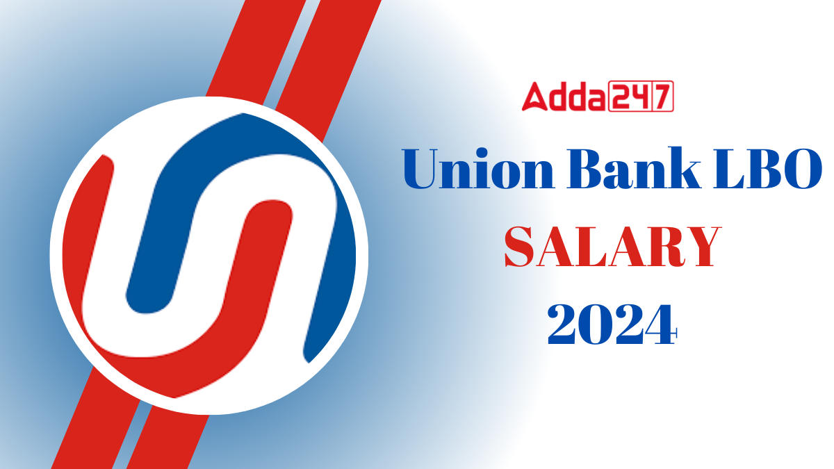 Union Bank LBO Salary 2024