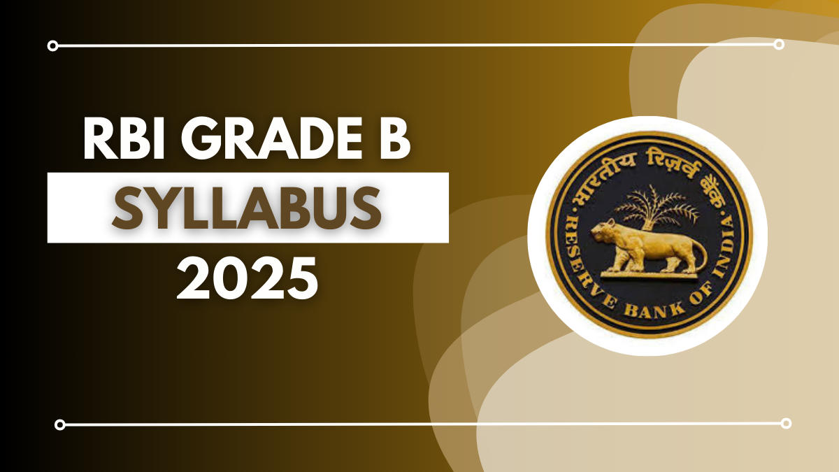 RBI Grade B Syllabus 2025