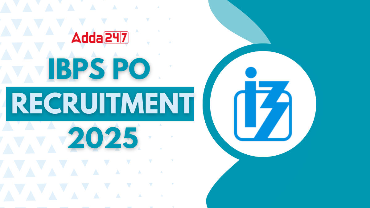 IBPS PO Recruitment 2025