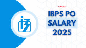 IBPS PO Salary 2025