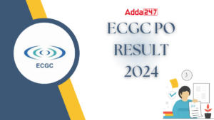 ECGC PO Result 2024