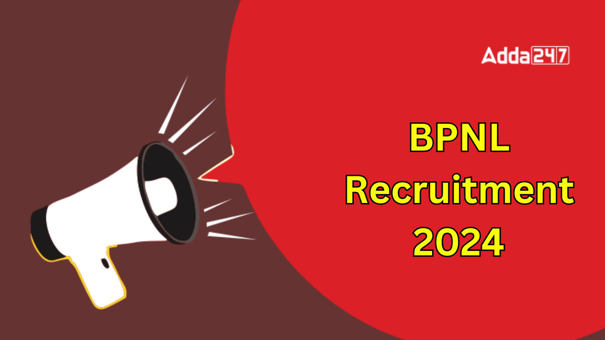 BPNL Recruitment 2024