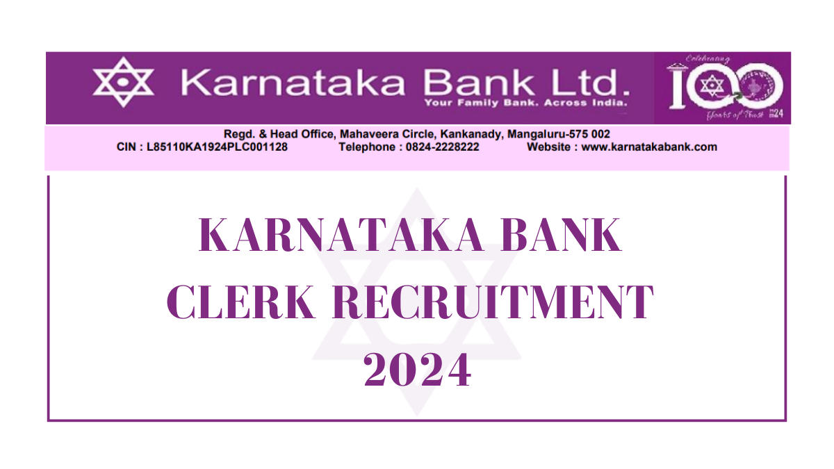 Karnataka Bank Clerk Recruitment 2024