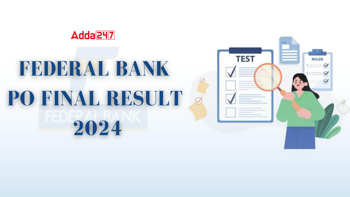 Federal Bank PO Final Result 2024