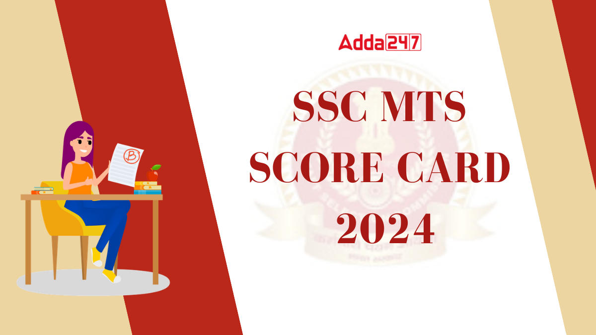 SSC MTS Score Card 2024