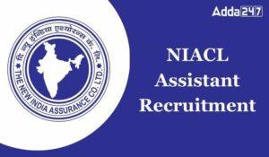 NIACL Assistant Exam Date 2025