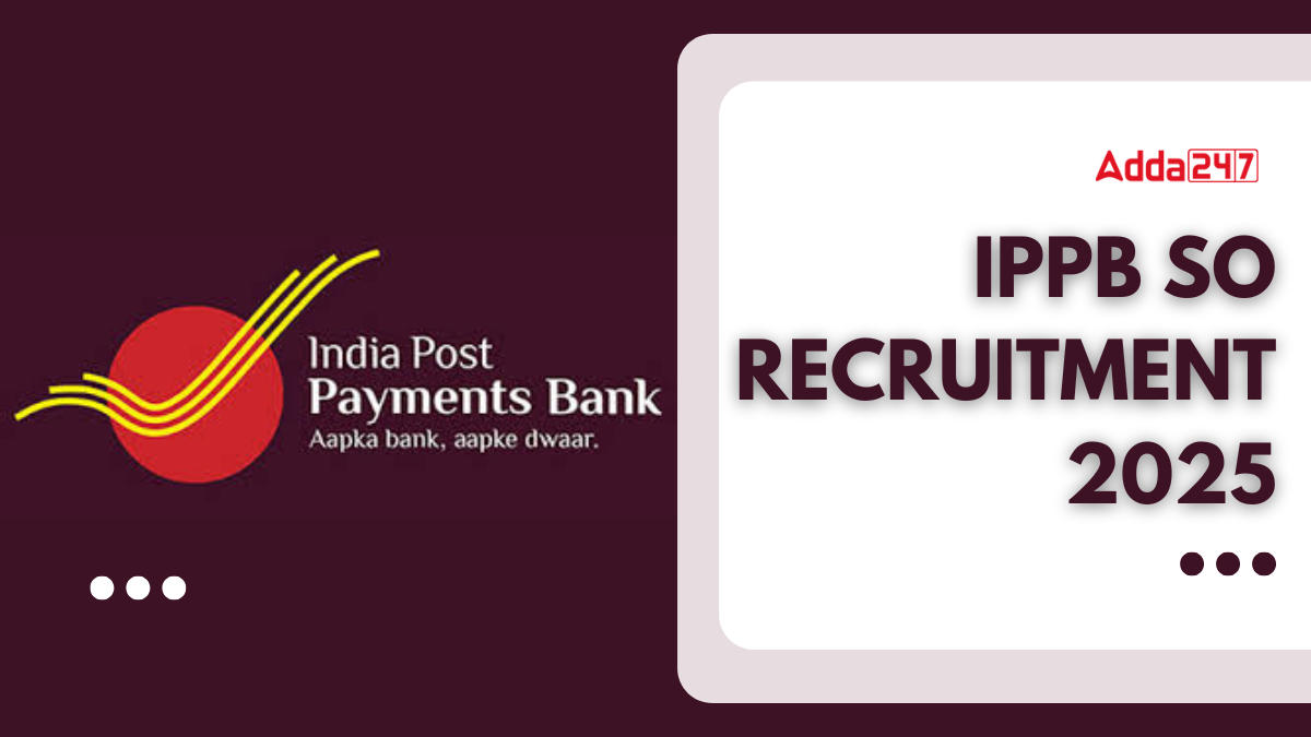 IPPB SO Recruitment 2025