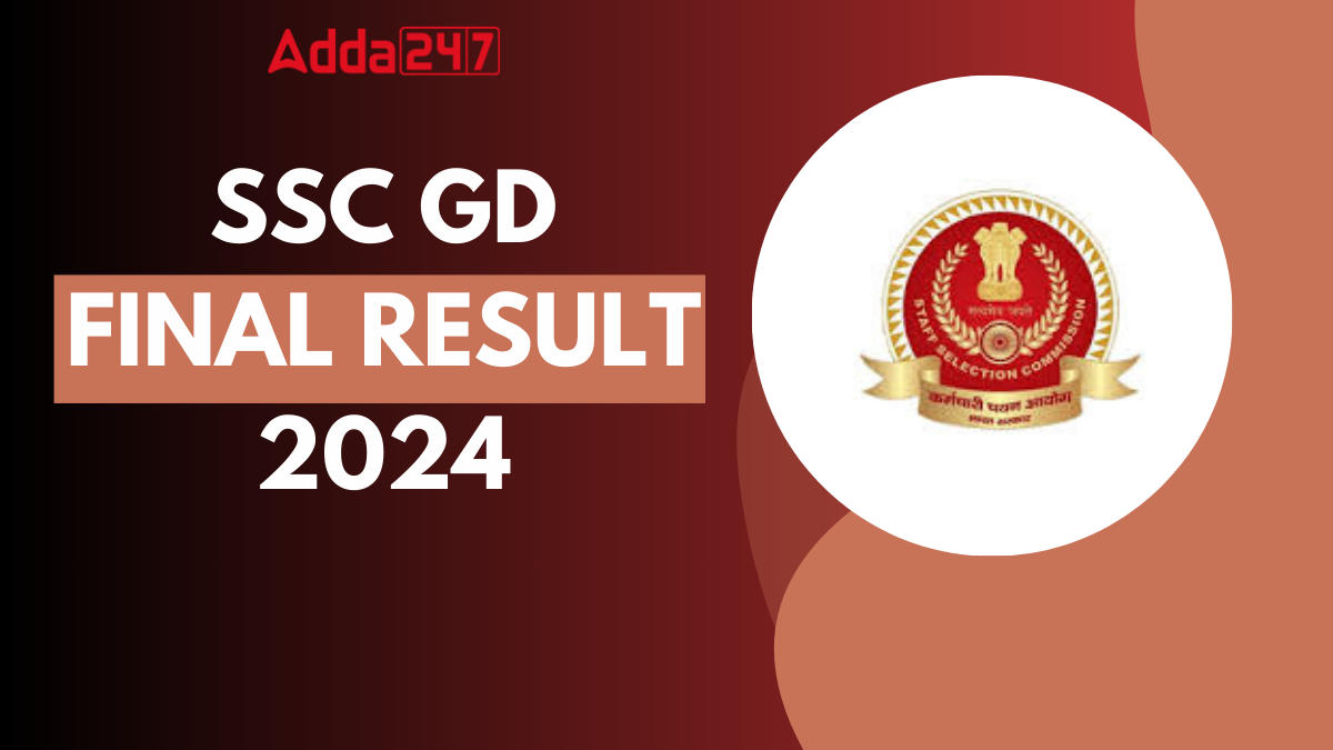 SSC GD Final Result 2024