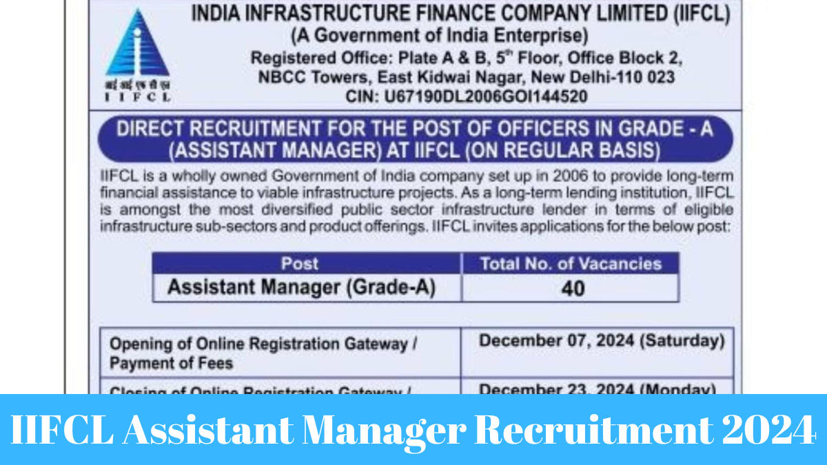 IIFCL Assistant Manager Recruitment 2024