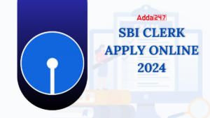 SBI Clerk Apply Online 2024