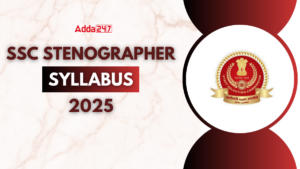 SSC Stenographer Syllabus 2025