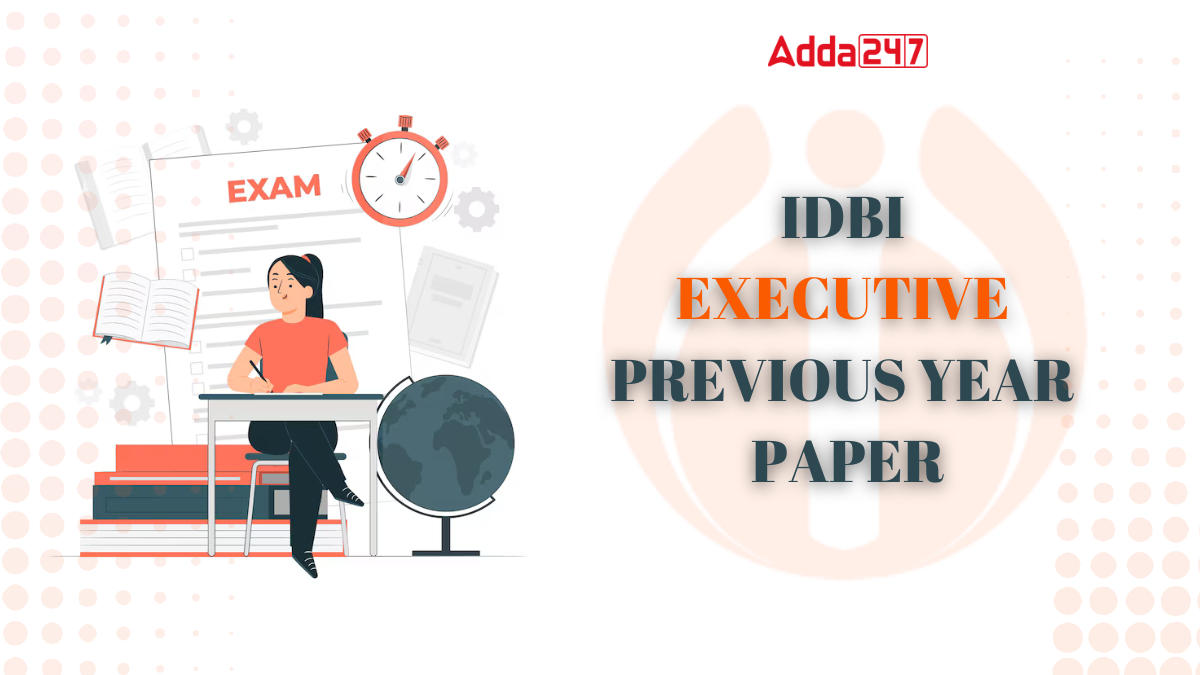 IDBI Executive Previous Year Question Paper