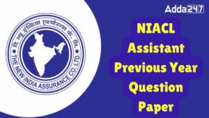 NIACL Assistant Previous Year Question Paper