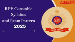 RPF Constable Syllabus 2025