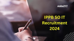 IPPB SO IT Recruitment 2024