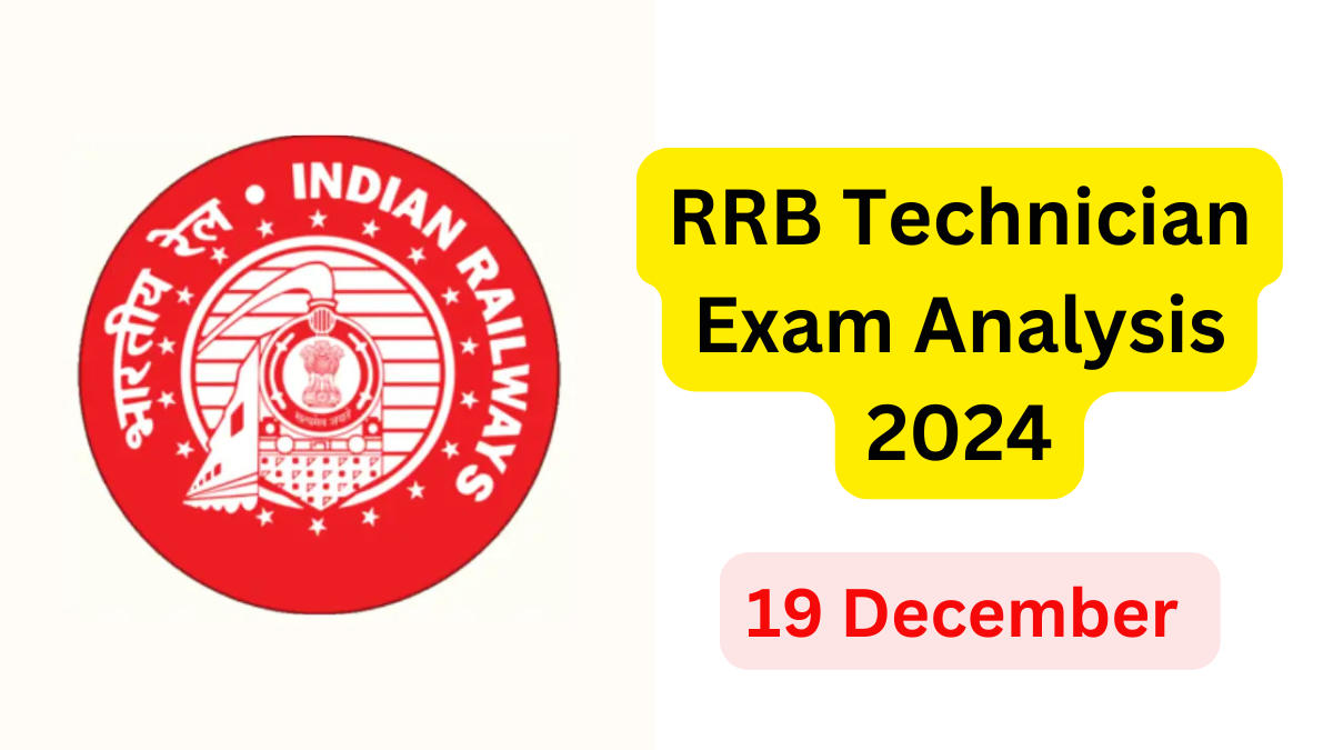 RRB Technician Exam Analysis 2024