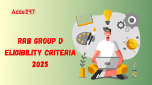 RRB Group D Eligibility Criteria 2025