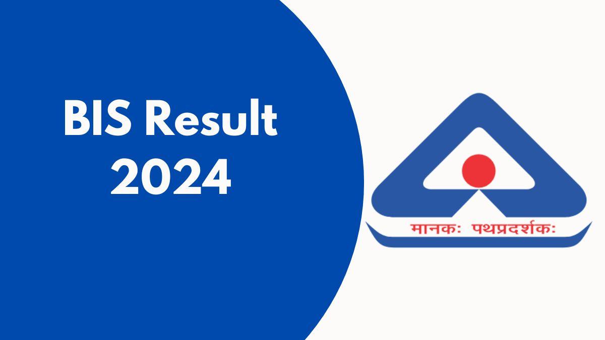 BIS Result 2024