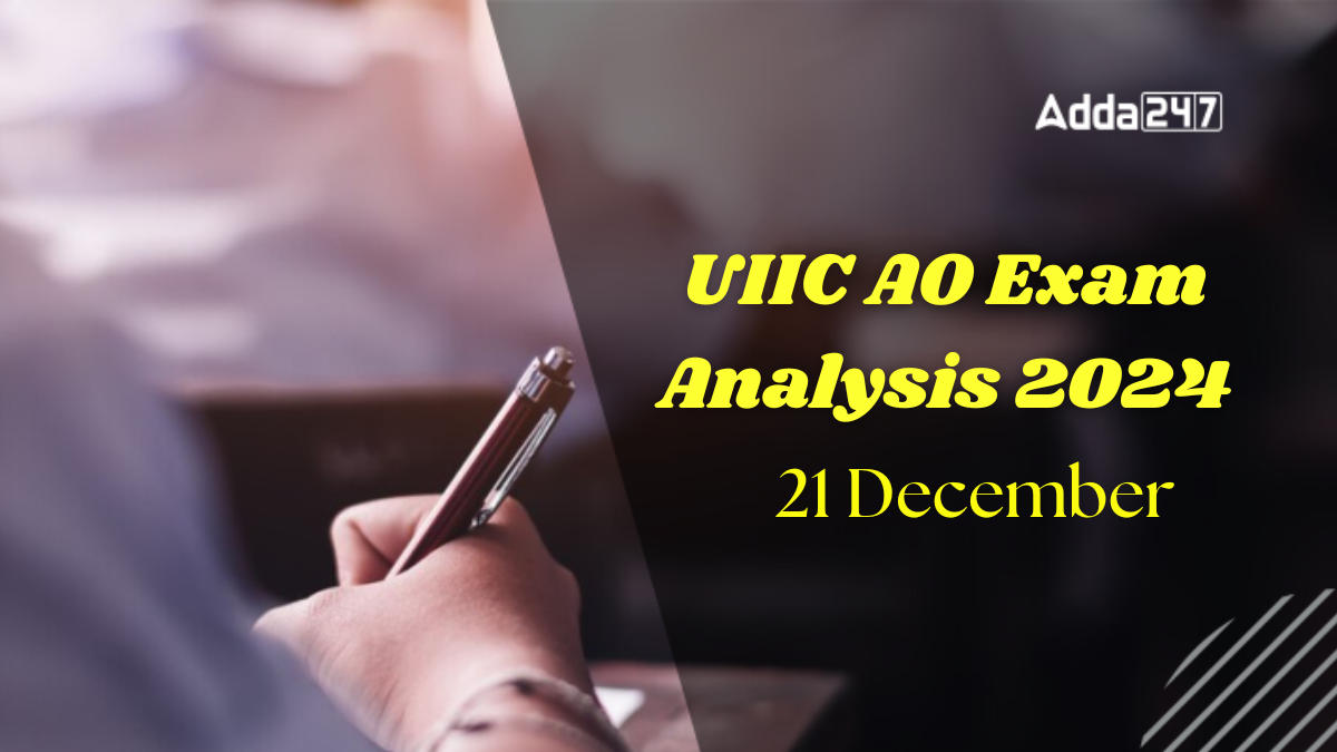 UIIC AO Exam Analysis 2024