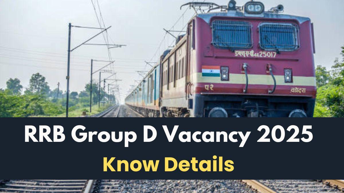 RRB Group D Vacancy 2025